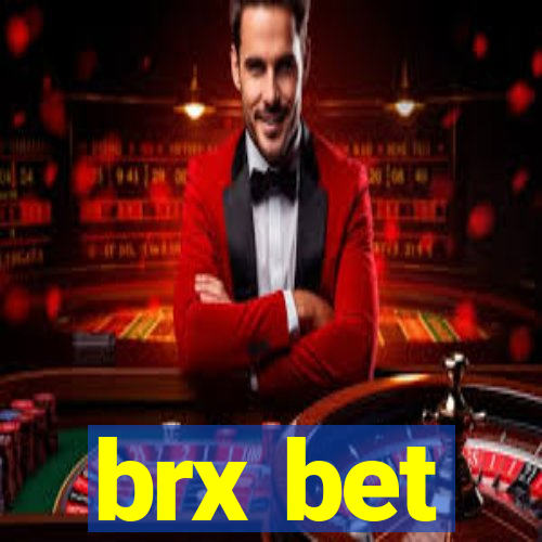 brx bet